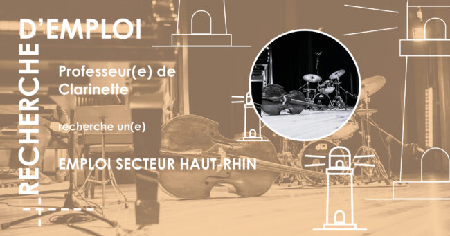 recherche d’emploi clarinette haut rhin