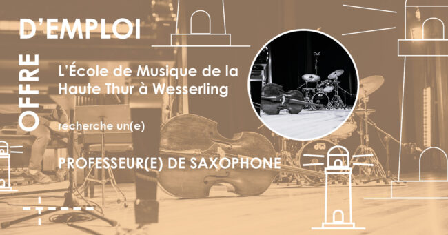 offre d’emploi site v2_converted Wesserling saxophone
